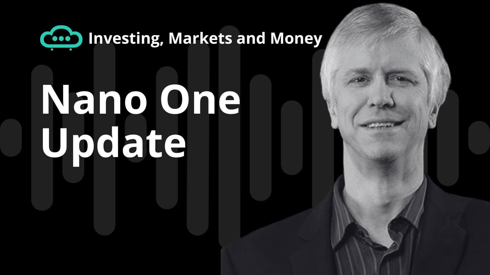 Nano One podcast