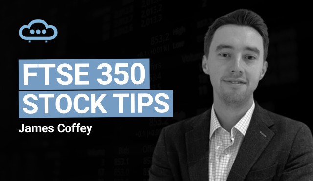 FTSE 350 Share Tips - James Coffey