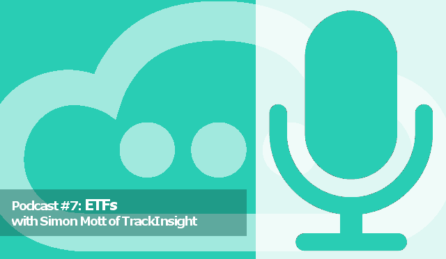 Podcast ETFs with Simon Mott, TrackInsight